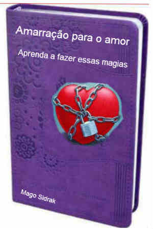 Imagem do ebook amarração para o amor Amarração para o amor, amarração amorosa