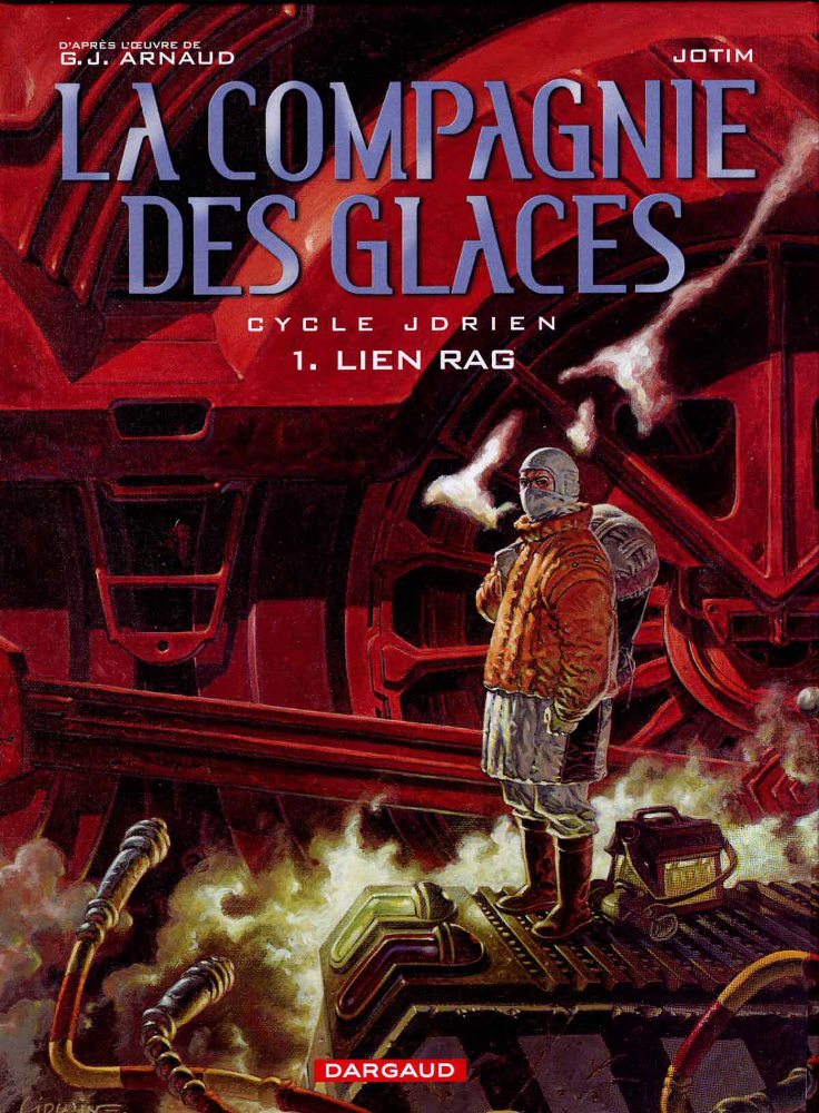 COMPAGNIE DES GLACES (LA) - 1 . JDRIEN - LIEN RAG