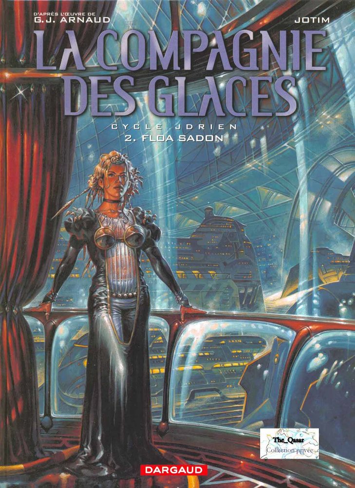 COMPAGNIE DES GLACES (LA) - 2 . JDRIEN - FLOA SADON