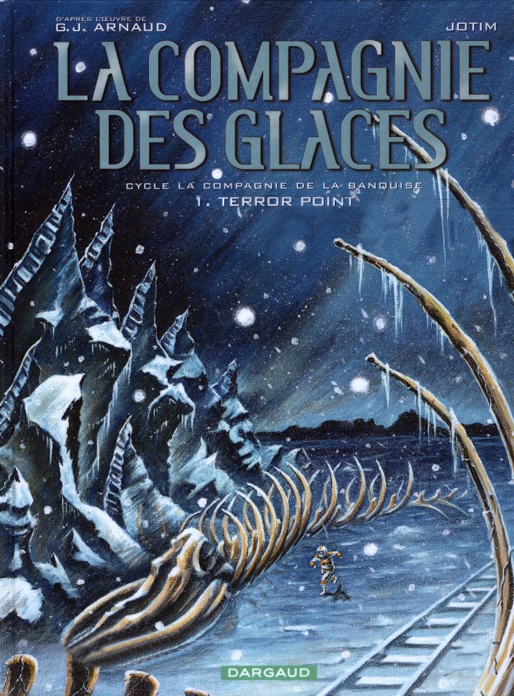 COMPAGNIE DES GLACES (LA) - 13 . TERROR POINT