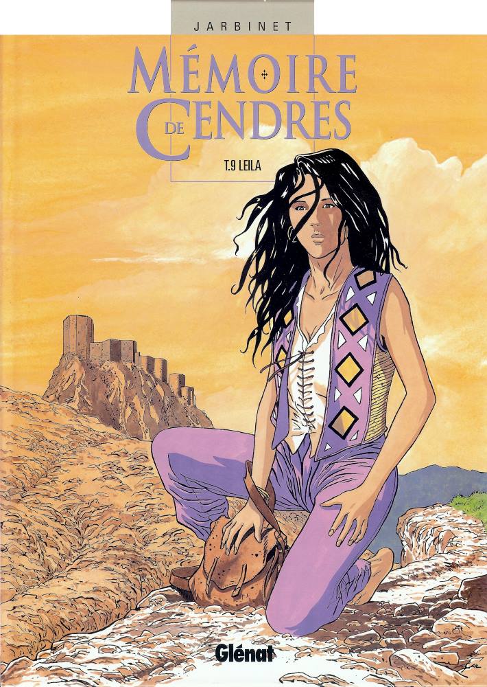M&Eacute;MOIRE DE CENDRES - 9 . LEILA