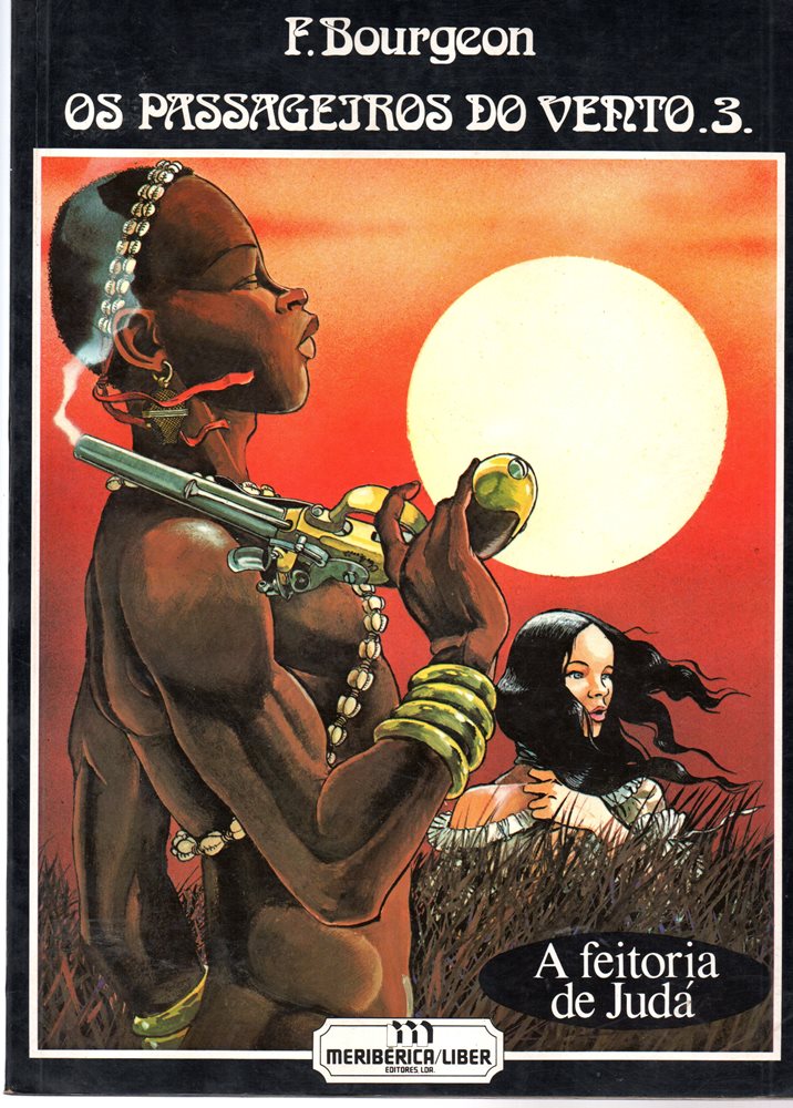 PASSAGEIROS DO VENTO (OS) - 3 . FEITORIA DE JUD&Aacute; (A)