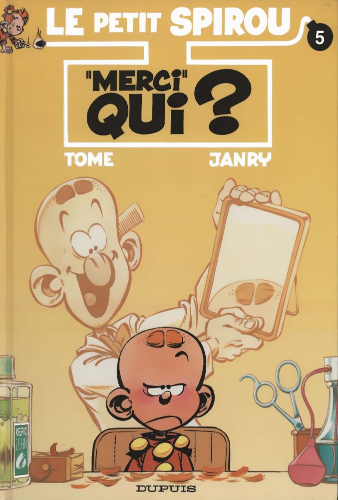PETIT SPIROU (LE) - 5 . MERCI QUI ?