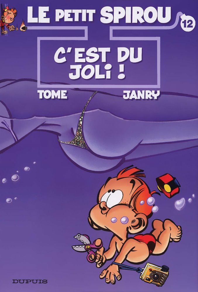 PETIT SPIROU (LE) - 12 . C&rsquo;EST DU JOLI !