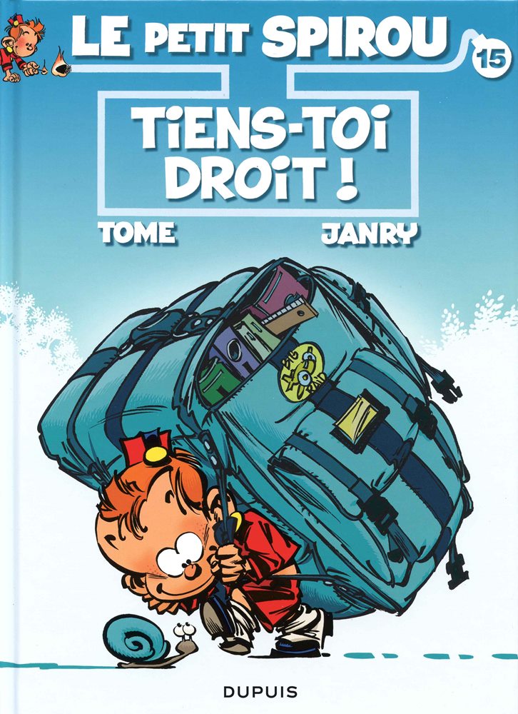 PETIT SPIROU (LE) - 15 . TIENS-TOI DROIT !