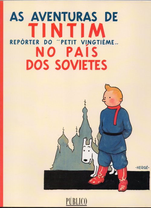 TINTIN (P&uacute;blico) - 1 . TINTIN NO PA&Iacute;S DOS SOVIETES &ordm;
