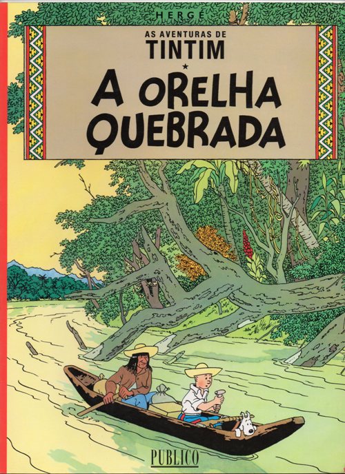 TINTIN (P&uacute;blico) - 6 . ORELHA QUEBRADA (A) &ordm;