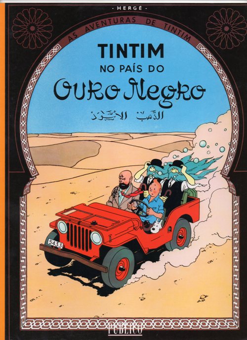 TINTIN (P&uacute;blico) - 15 . NO PA&Iacute;S DO OURO NEGRO &ordm;