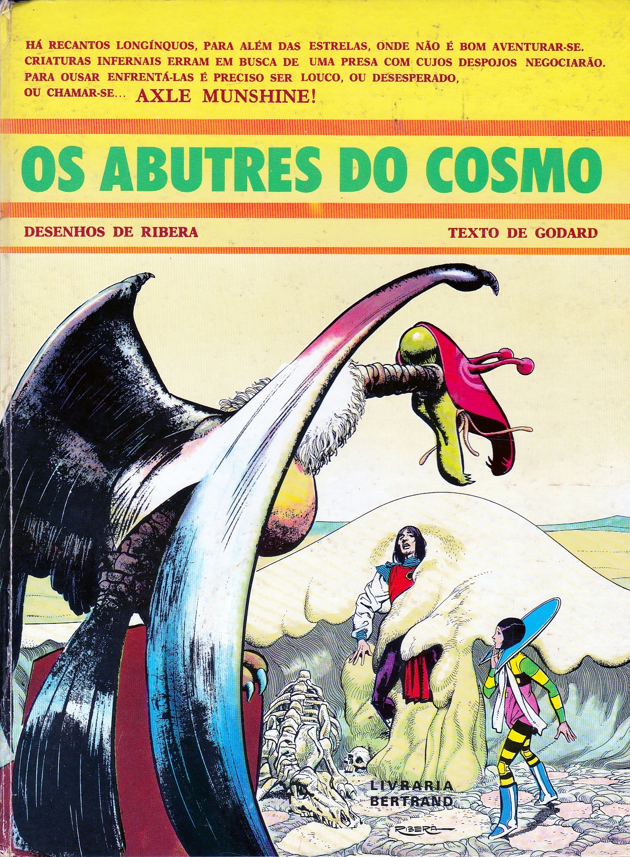 VAGABUNDO DOS LIMBOS (O) - 3 . ABUTRES DO COSMO (OS)