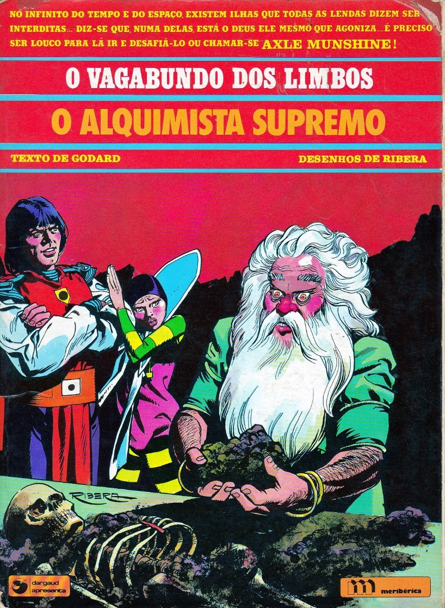 VAGABUNDO DOS LIMBOS (O) - 5 . ALQUIMISTA SUPREMO (O)