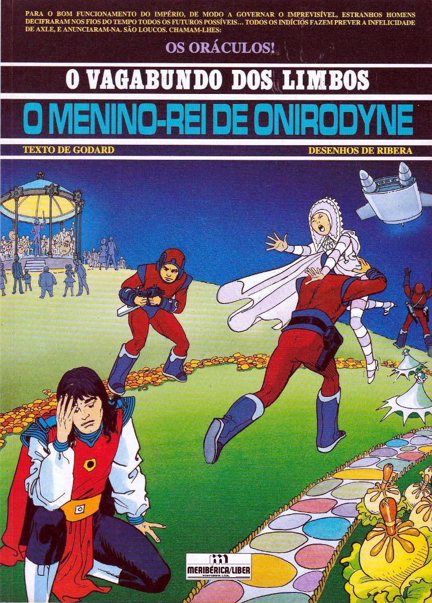 VAGABUNDO DOS LIMBOS (O) - 13 . MENINO-REI DE ONIRODYNE (O)